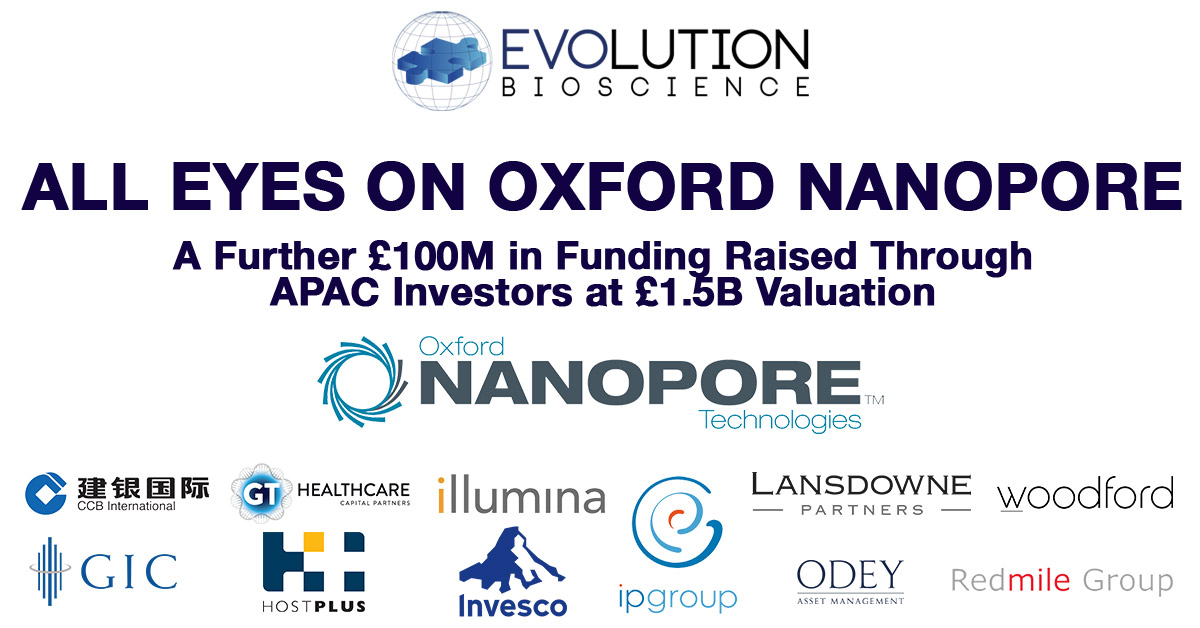 All Eyes on Oxford Nanopore after further £100m funding raised at £1.5B Valuation